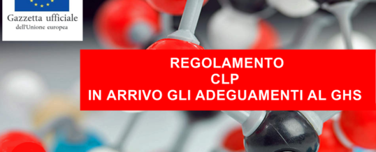 Regolamento CLP si aggiorna: adeguamento al GHS